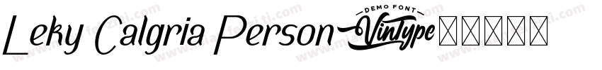 Leky Calgria Person字体转换